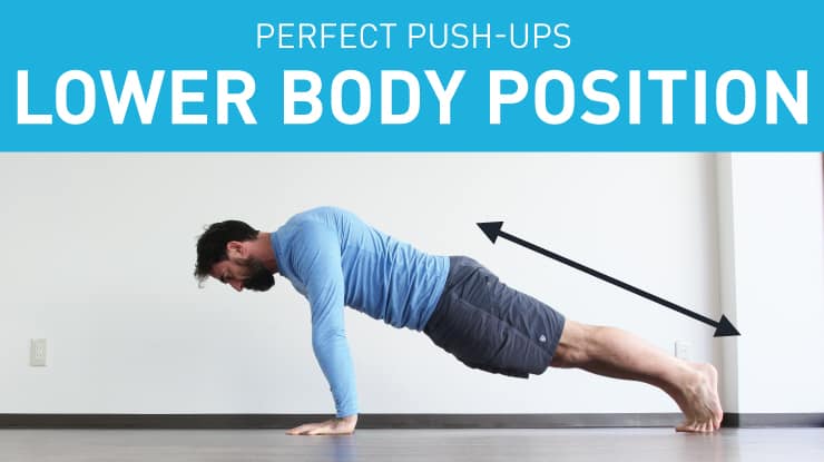 push-up lower body position