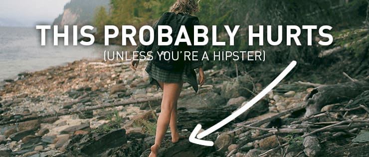 Walking Barefoot Hurts For Most People Who Aren't Used To Being Barefoot Walking barefoot on large rocks and twigs